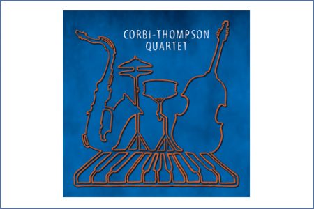 CORBI-THOMPSON QUARTET CD COVER