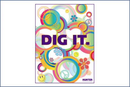 DIG IT! POSTER CAMPAIGN