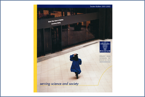 MOUNT SINAI SCHOOL OF MEDICINE STUDENT BULLETIN